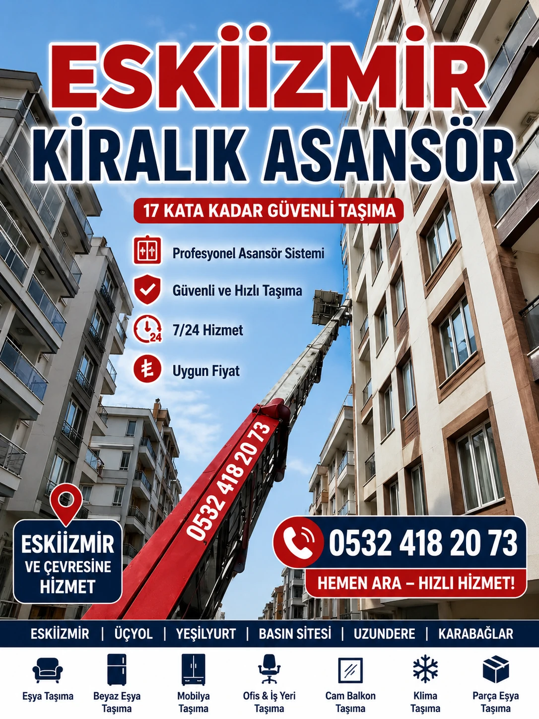 Eskiizmir kiralık asansör hizmeti ile dış cephe eşya taşıma sistemi